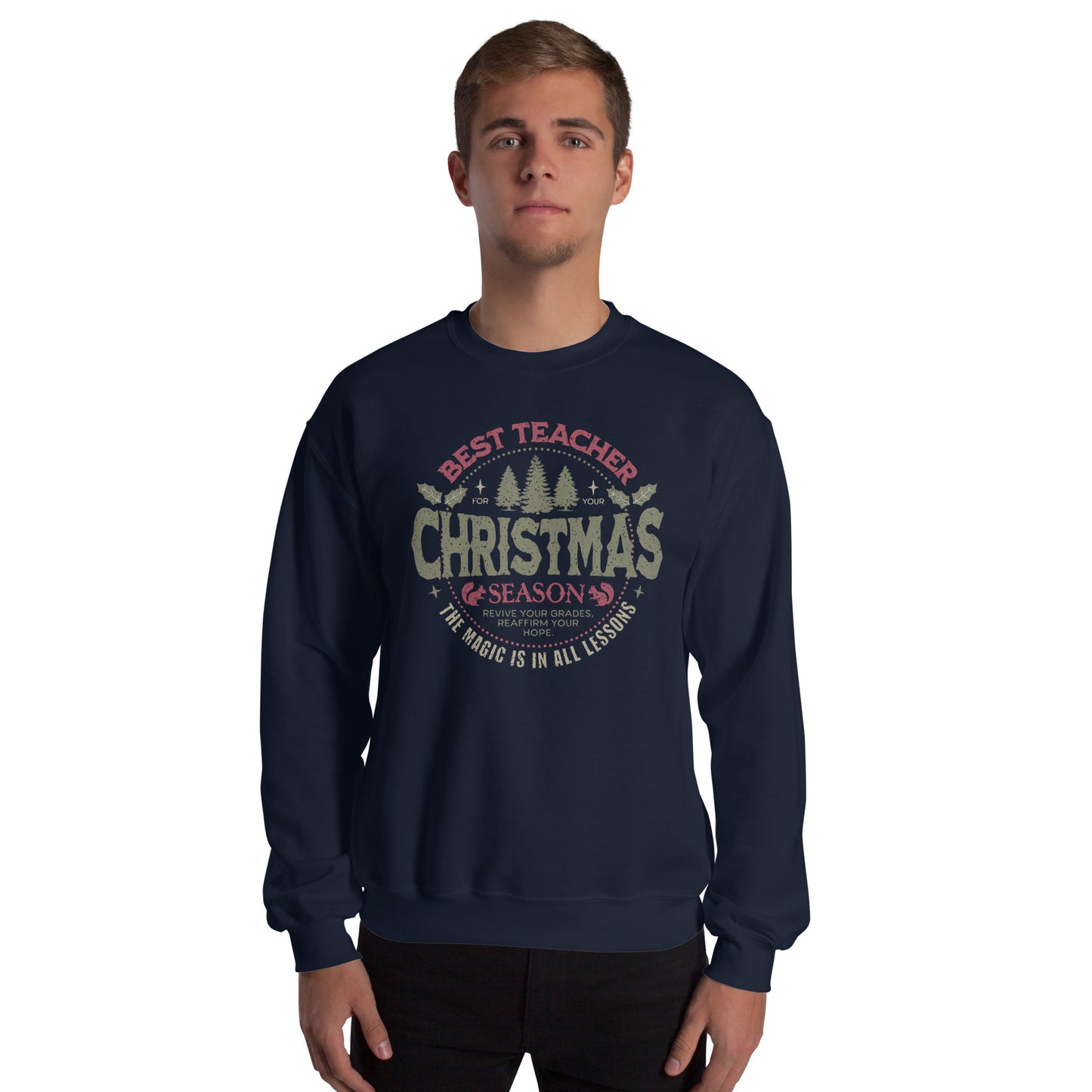 Pullover Best Teacher Christmas Season