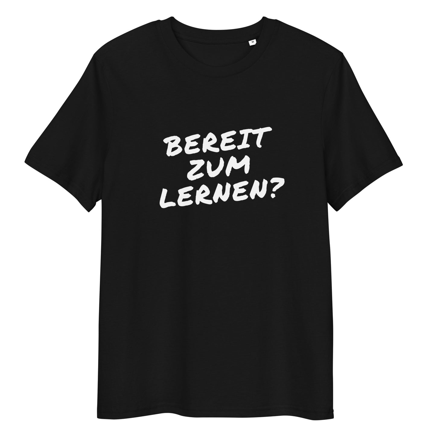 T-Shirt Bereit Zum Lernen