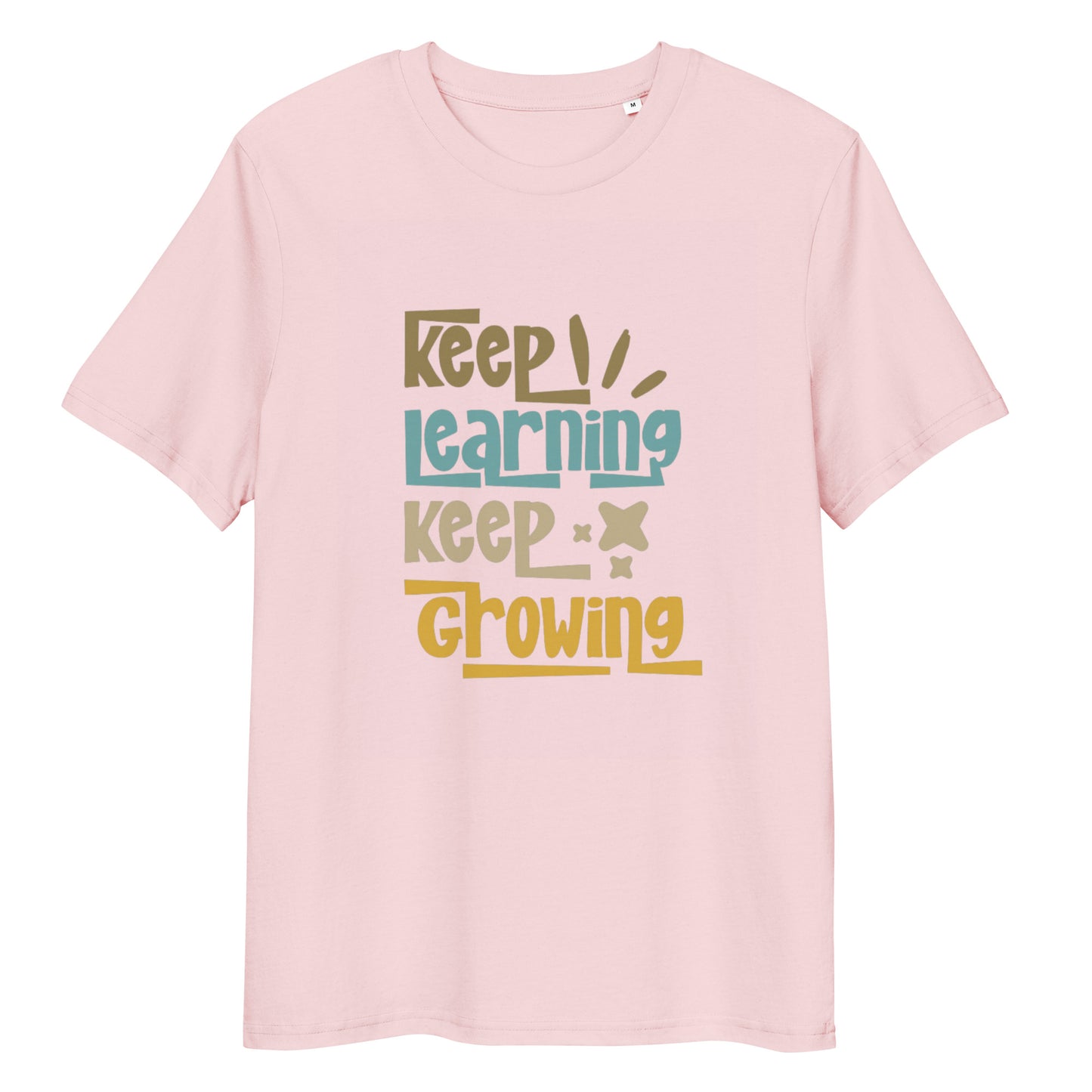 T-Shirt Keep Learning Keep Growing