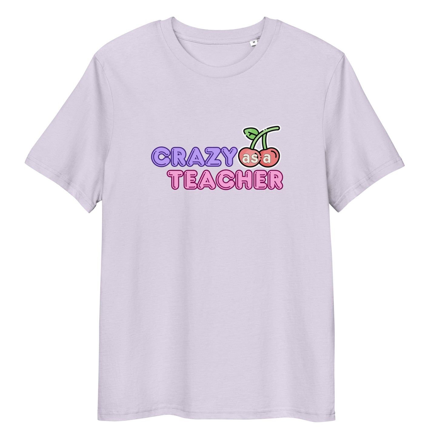 T-Shirt Crazy As A Teacher