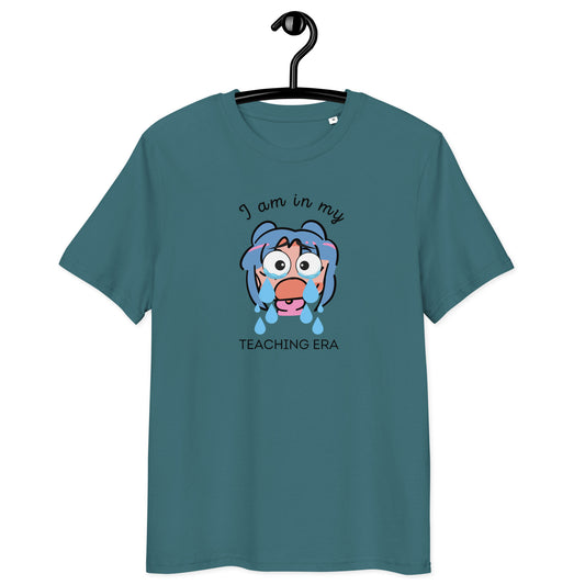 T-Shirt I Am In My Teaching Era