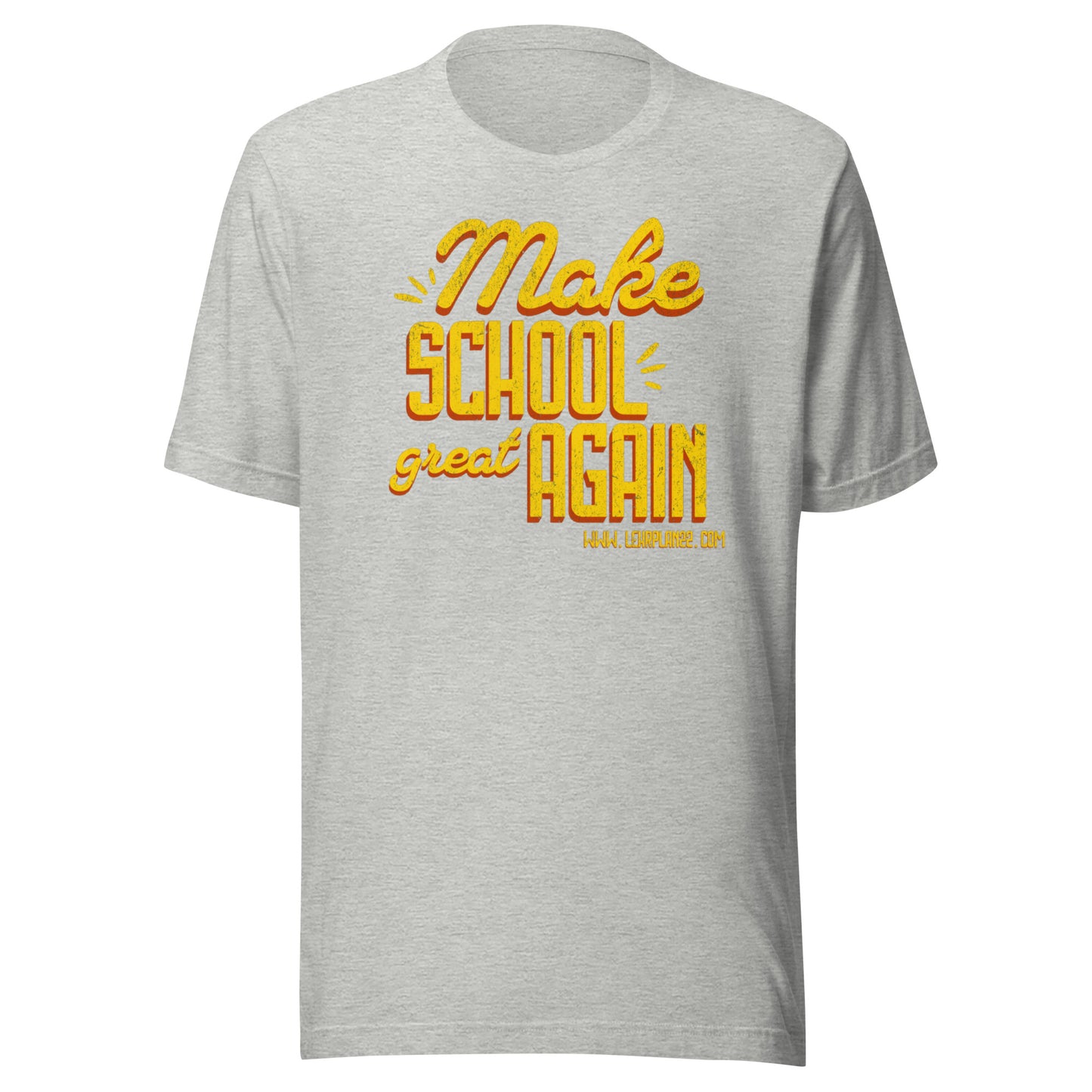 T-Shirt Make School Great Again