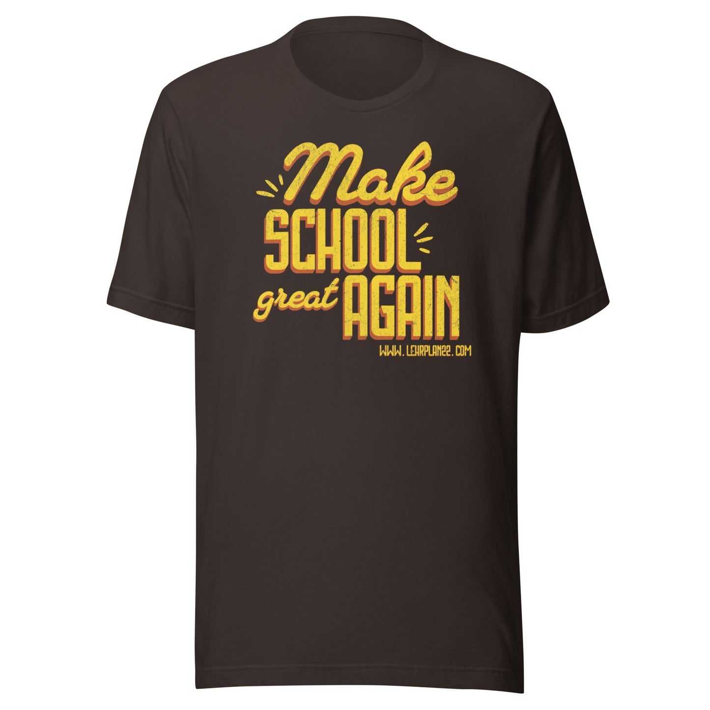 T-Shirt Make School Great Again