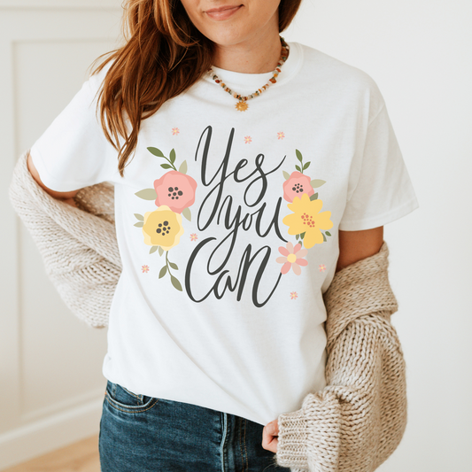T-Shirt Yes You Can